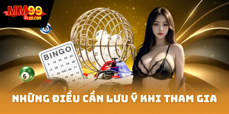 Những điều cần lưu ý khi tham gia