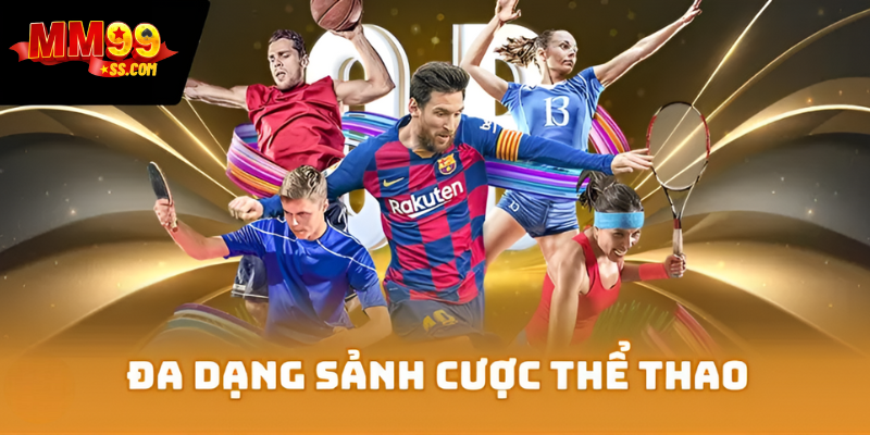 Đa dạng sảnh cược thể thao khác nhau
